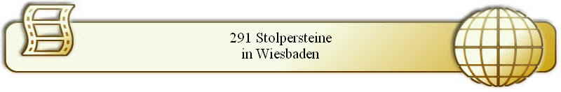 291 Stolpersteine
in Wiesbaden