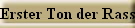 Erster Ton der Rassel