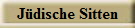J�dische Sitten