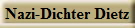 Nazi-Dichter Dietz