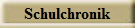 Schulchronik