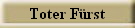 Toter F�rst